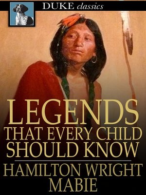 cover image of Legends That Every Child Should Know